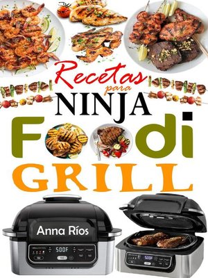 cover image of Recetas para Ninja Foodi Grill